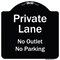 Signmission Designer Series-Private Lane No Outlet No Parking Black & White, 18" x 18", BW-1818-9777 A-DES-BW-1818-9777 - alternate 1